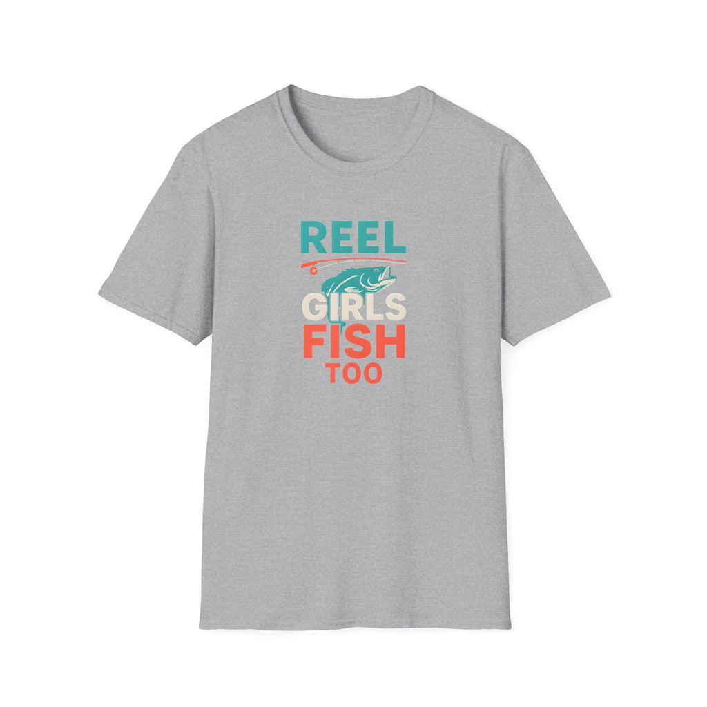 Reel Girls Fish Too T-Shirt