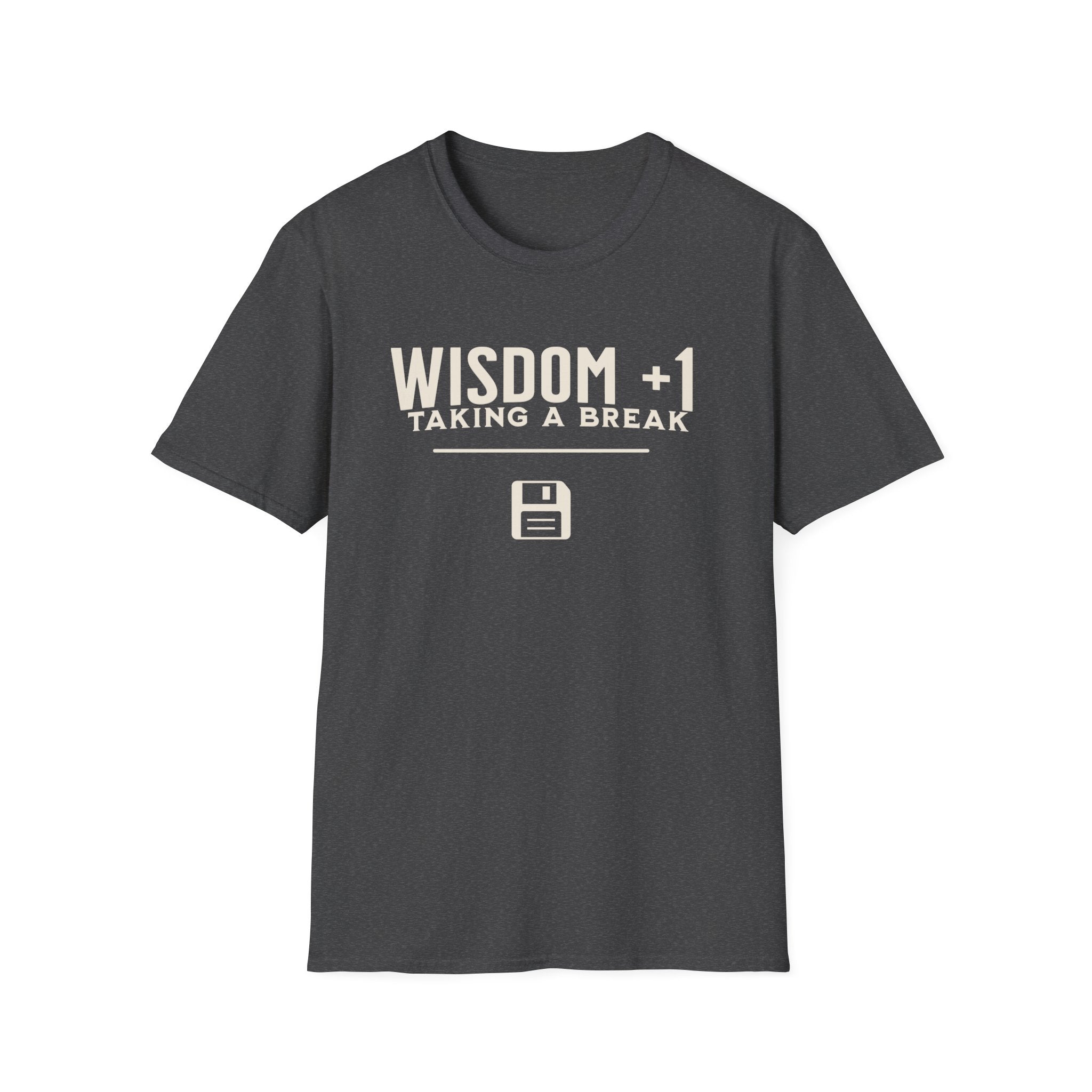 Wisdom +1 - Taking a Break