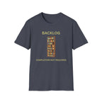 Completion Not Required - Backlog Guilt Relief Tee