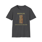 Completion Not Required - Backlog Guilt Relief Tee
