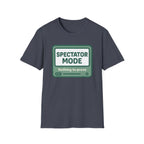 Spectator Mode - Nothing to Prove