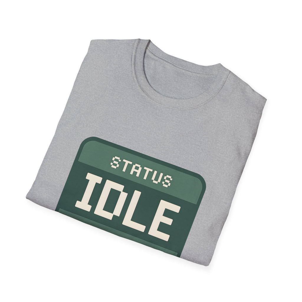 Status: Idle - Nothing to Prove