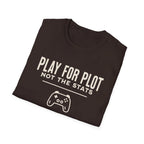 Play for Plot, Not for Stats