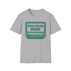 Spectator Mode - Nothing to Prove