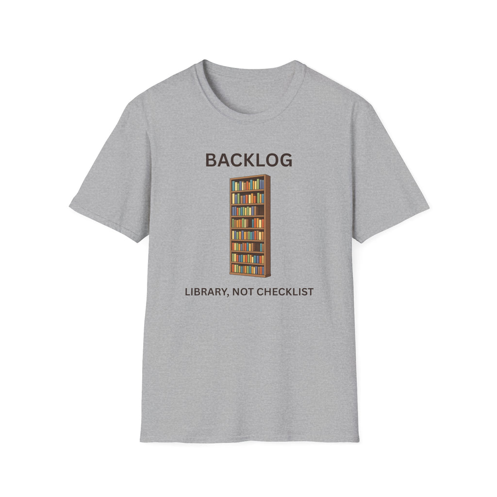 Library, Not Checklist - Backlog Guilt Relief Tee