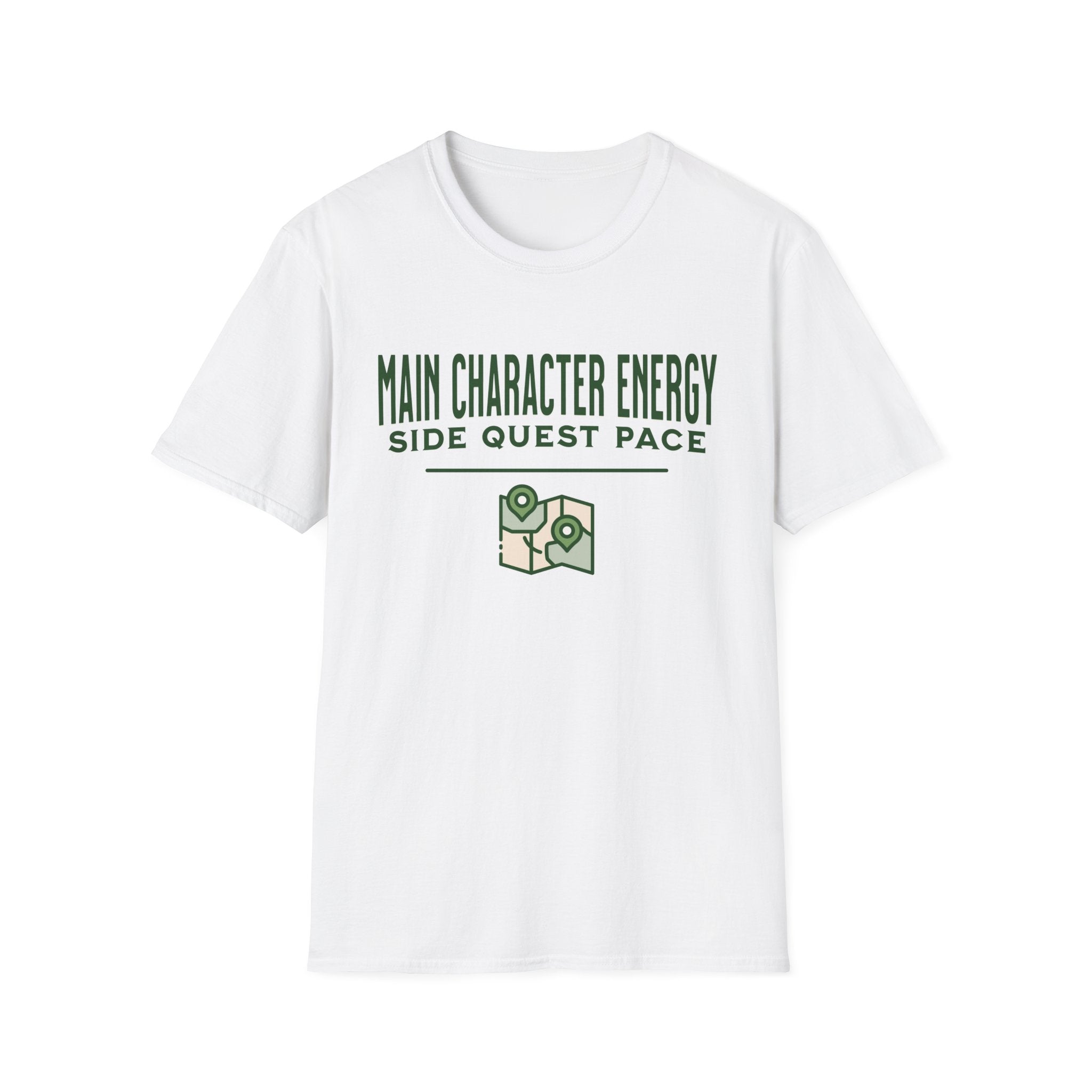 Main Character Energy - Side Quest Pace