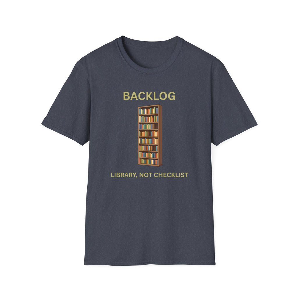 Library, Not Checklist - Backlog Guilt Relief Tee