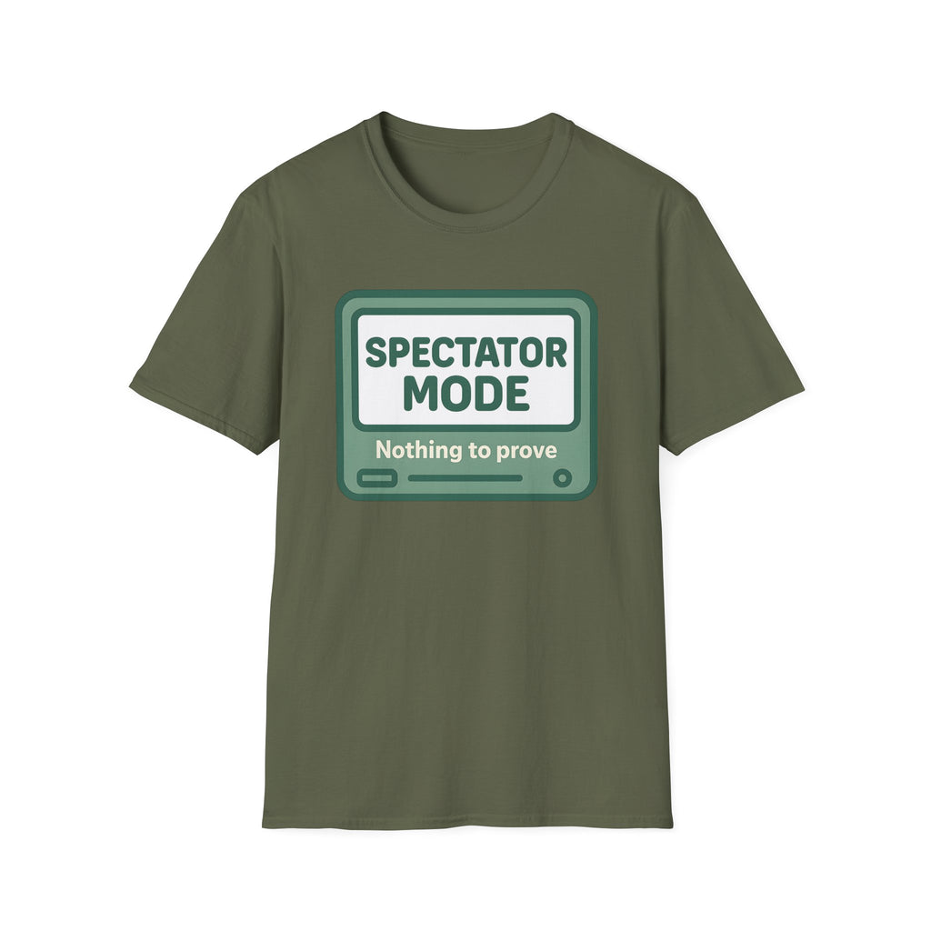 Spectator Mode - Nothing to Prove