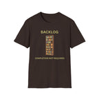 Completion Not Required - Backlog Guilt Relief Tee