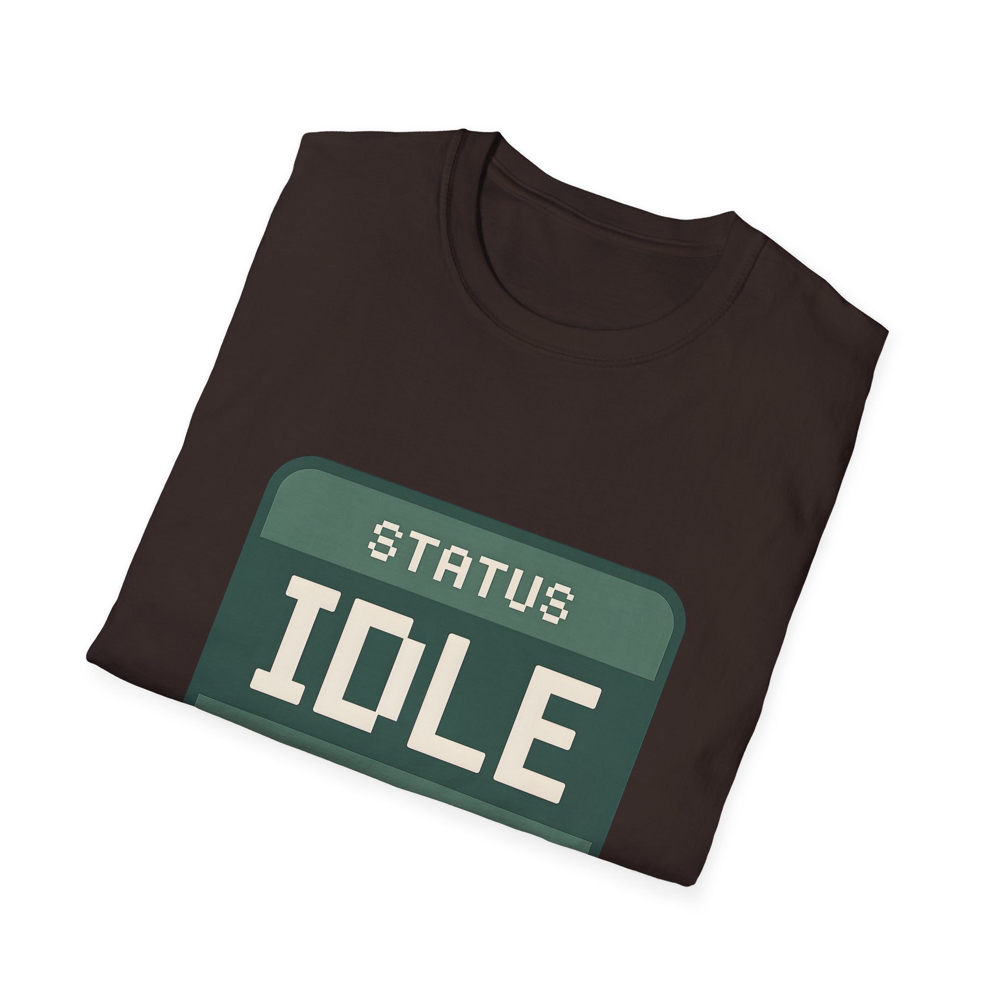 Status: Idle - Nothing to Prove