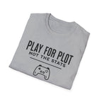 Play for Plot, Not for Stats